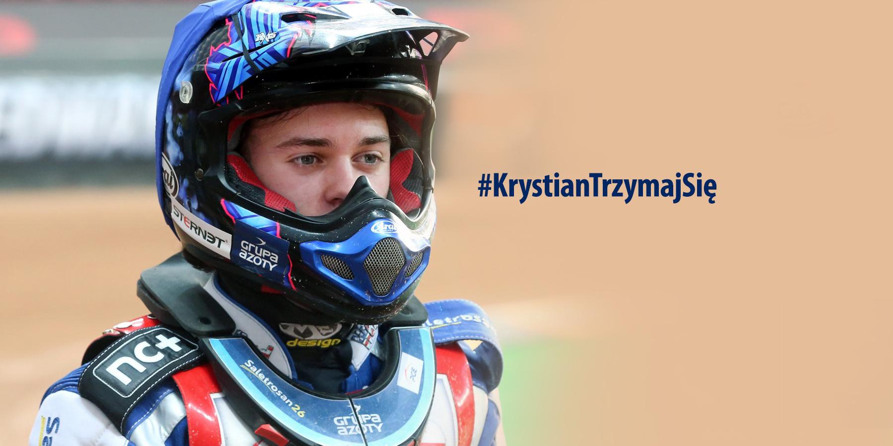 Krystian, trzymaj się!